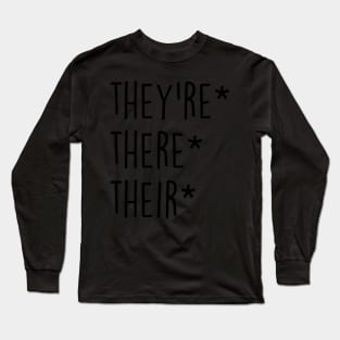 they're Long Sleeve T-Shirt